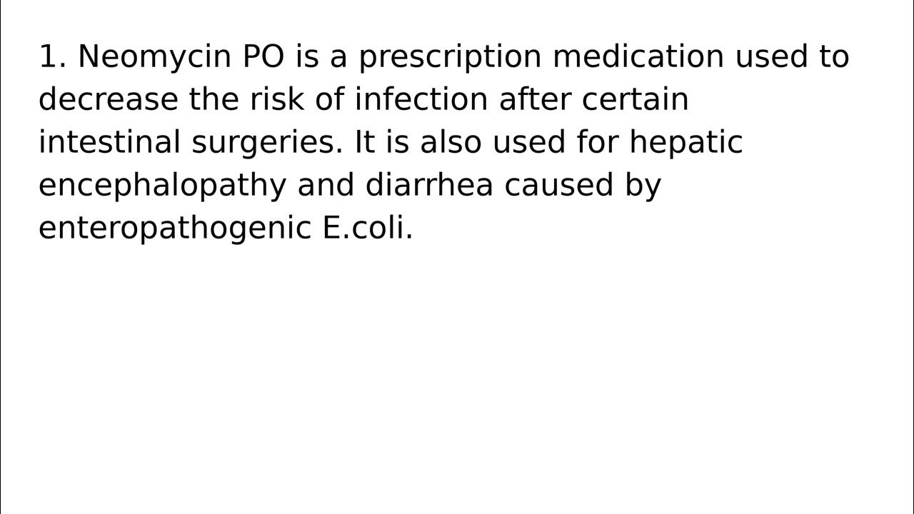 Neomycin PO drug medication uses medical words terms dictionary