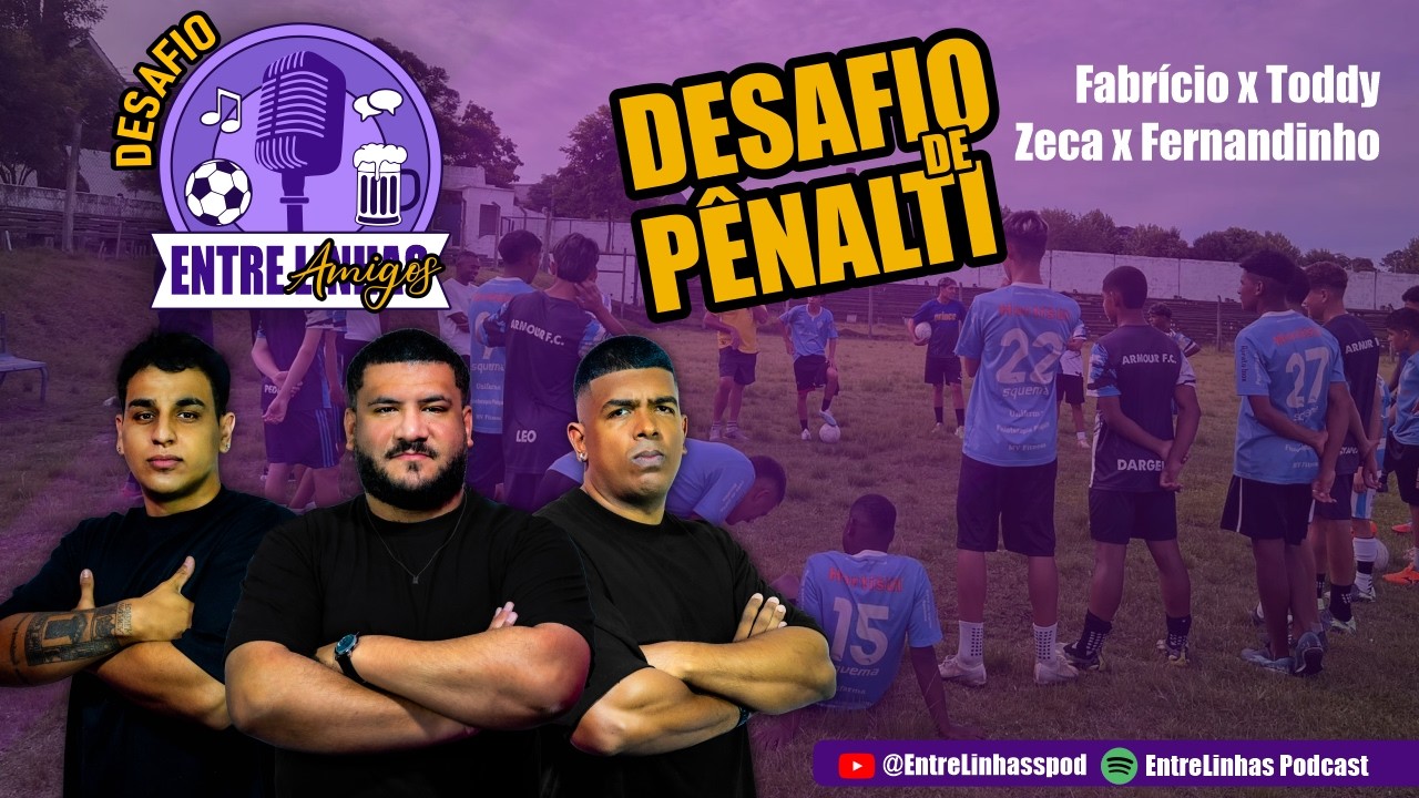 Entre Amigos #01 – Quem Aguenta a Pressão? Pênaltis com Fernando de Mello, Lulu e Prof. Rodinei