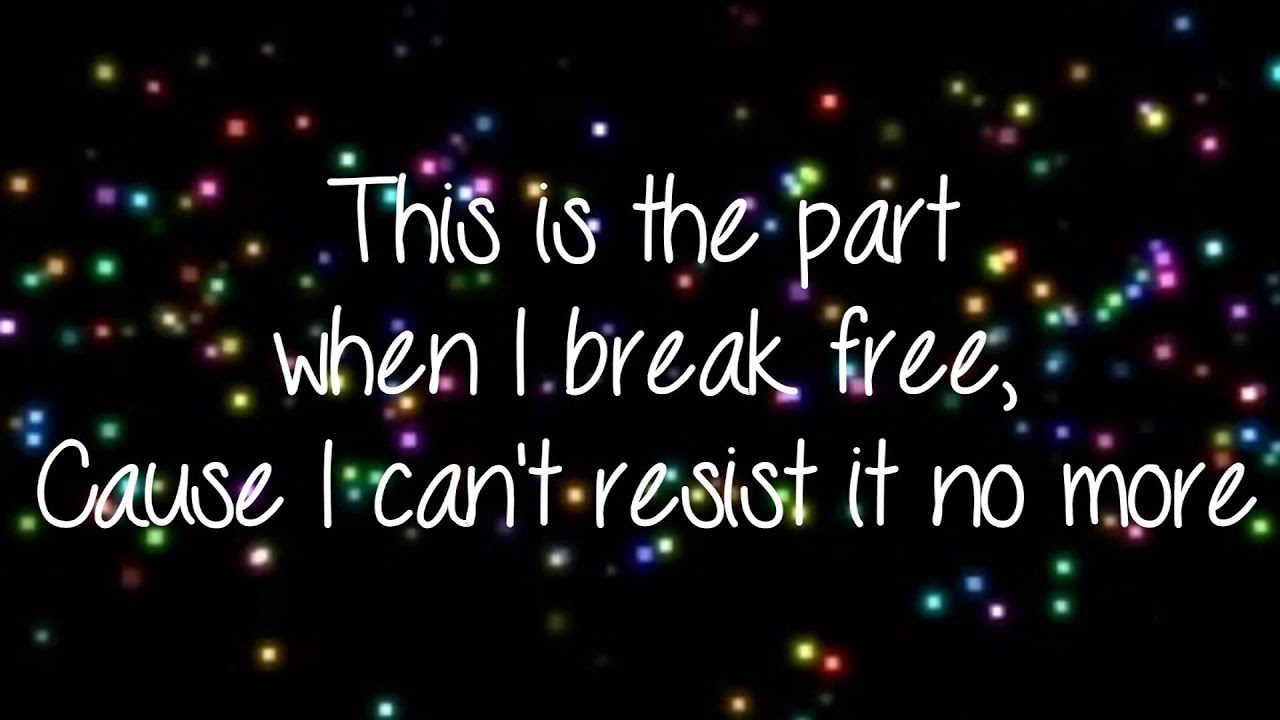 Ariana Grande Break Free {{LYRICS}} YouTube