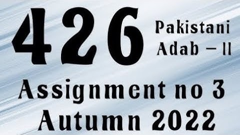 AIOU Code 426 Solved Assignment No.3 Autumn 2022 #aiou #aiousolveassignments