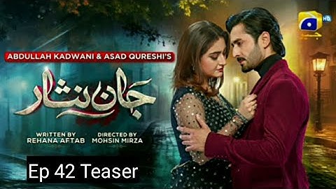 Jaan Nisar [Eng Sub] Ep 42 Teaser Danish Taimoor Hiba Bukhari Har Pal Geo
