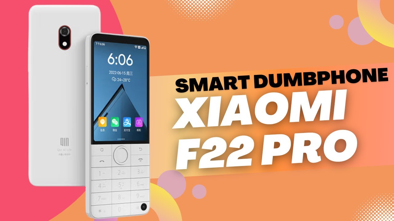 Xiaomi QIN F22 Pro Review // Smart Dumbphone - YouTube