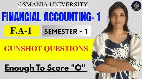 FA-1 || FINANCIËLE BOEKHOUDING - 1 || BELANGRIJKE VRAGEN || OU || GRAAD SEM-1 || @shivanipallela