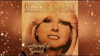 Behiye Aksoy - Ayrılmalıyız Artık Modulation Wave Cover