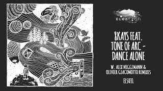 8Kays feat. Tone Of Arc - Dance Alone (Olivier Giacomotto Remix) Resimi