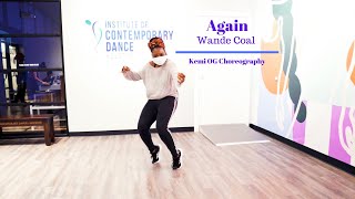 Again - Wande Coal Kemi Og Choreography 2021