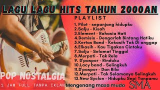 Kumpulan Lagu Pop Indonesia 2000-an Terbaik | Nostalgia Hits Sepanjang Masa