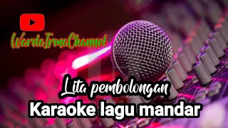 KARAOKE LITA PEMBOLONGANG / METY BAAN (ORIGINAL)