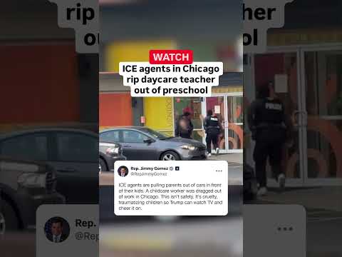 Watch: ICE agents in Chicago rip daycare teacher out of preschool
