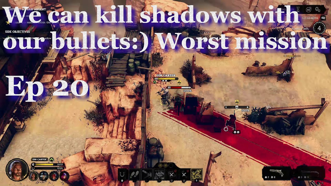 Hard West 2 - Lets Play Part 20 - Shootout at San Argent - Shadow clones tips - Nightmare - Not Fun