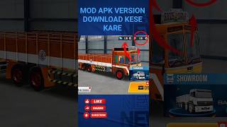🤯🤯TRUCK INDIAN SIMULATOR GAME MOE APK VERSION KESE LE 🤯🤯 #arshadgaming #truckindiansimulate