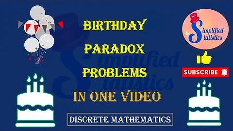 Birthday Paradox | Balls and Bins Problem | Discrete Mathematics | Simplified Statistics by Chesta