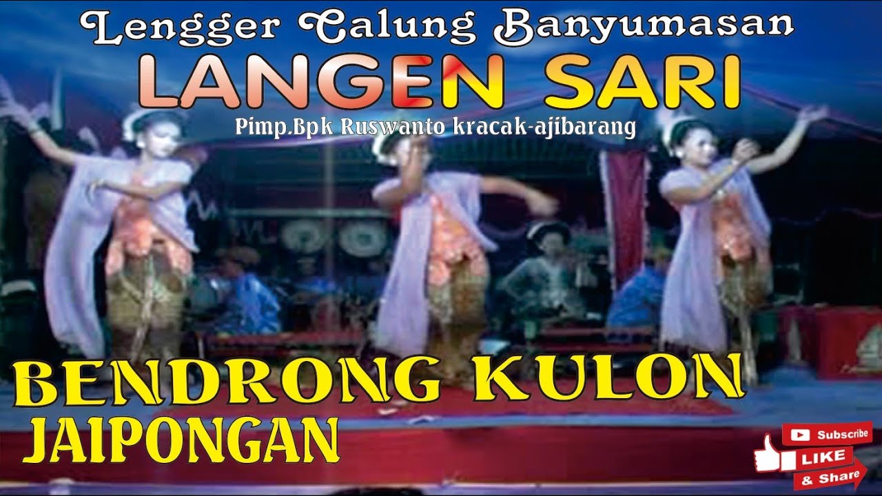 BENDRONG KULON JAIPONGAN LENGGER LANGEN SARI