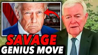 Trump Is Playing A MUCH Bigger Game Than Anyone Realizes… | Newt Gingrich
