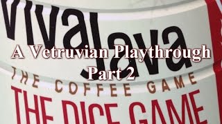 VivaJava Dice Gamer Playthrough Part 2 (of 2)
