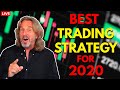 The Best Trading Strategy For 2020? - Here's My Top 2 Strategies I'm Trading Right Now
