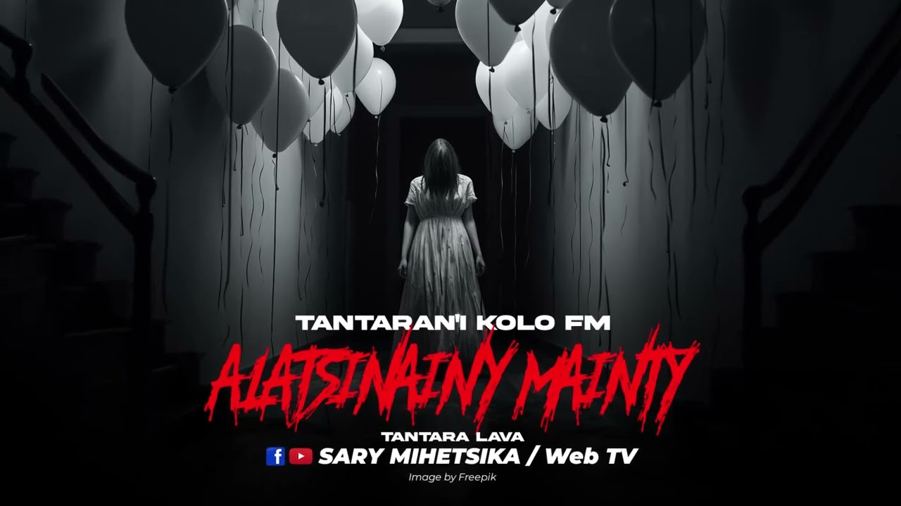 TANTARA MALAGASY - ALATSINAINY MAINTY (Tantaran'i KOLO FM) Tantara Lava