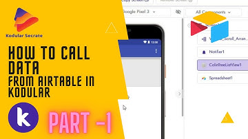 How to Call data from | Airtable Show List view | Part - 1| By KodularSecrate