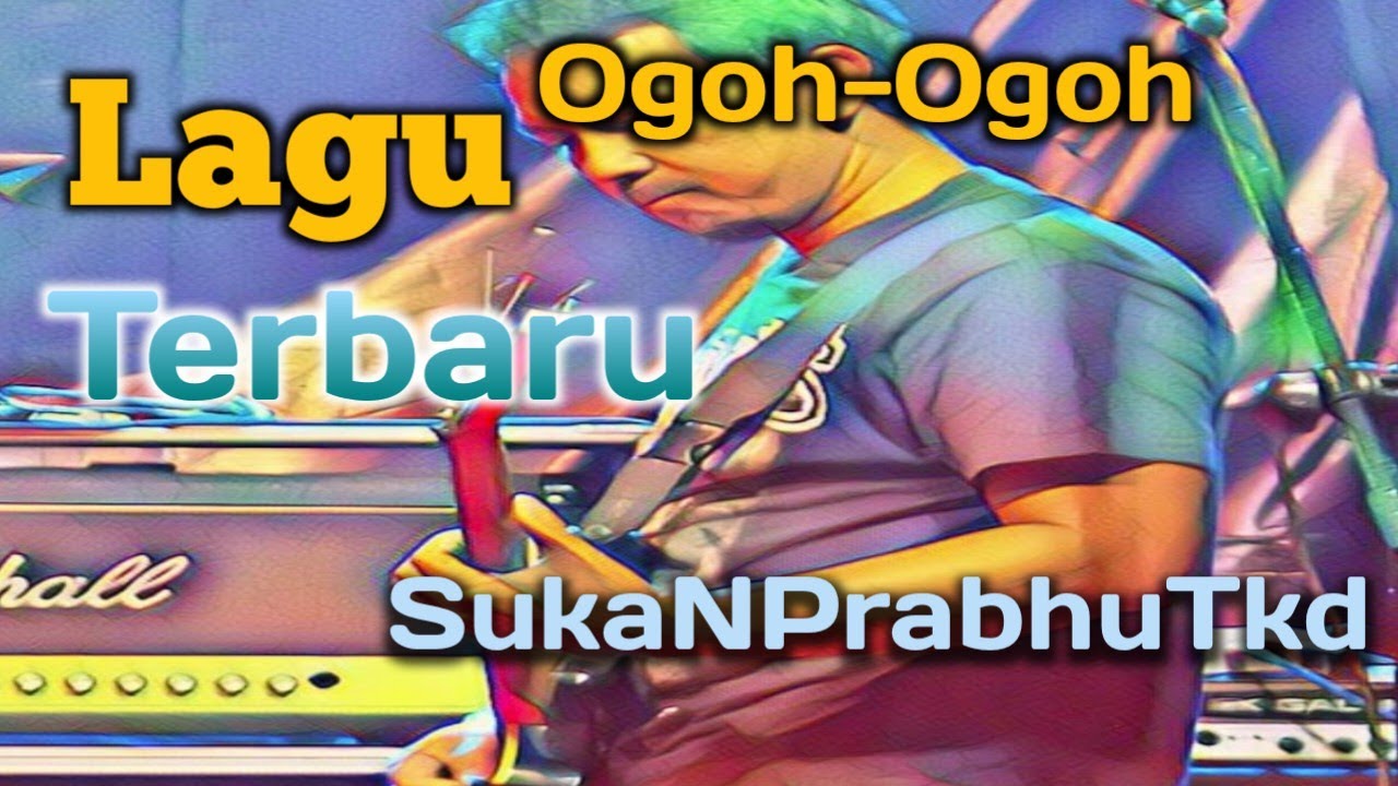 Lagu Ogoh-ogoh terbaru 2026
