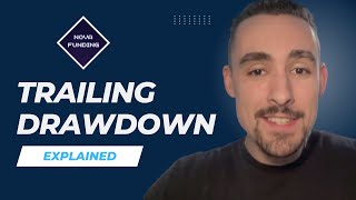 Nova Funding Trailing Drawdown - Explained