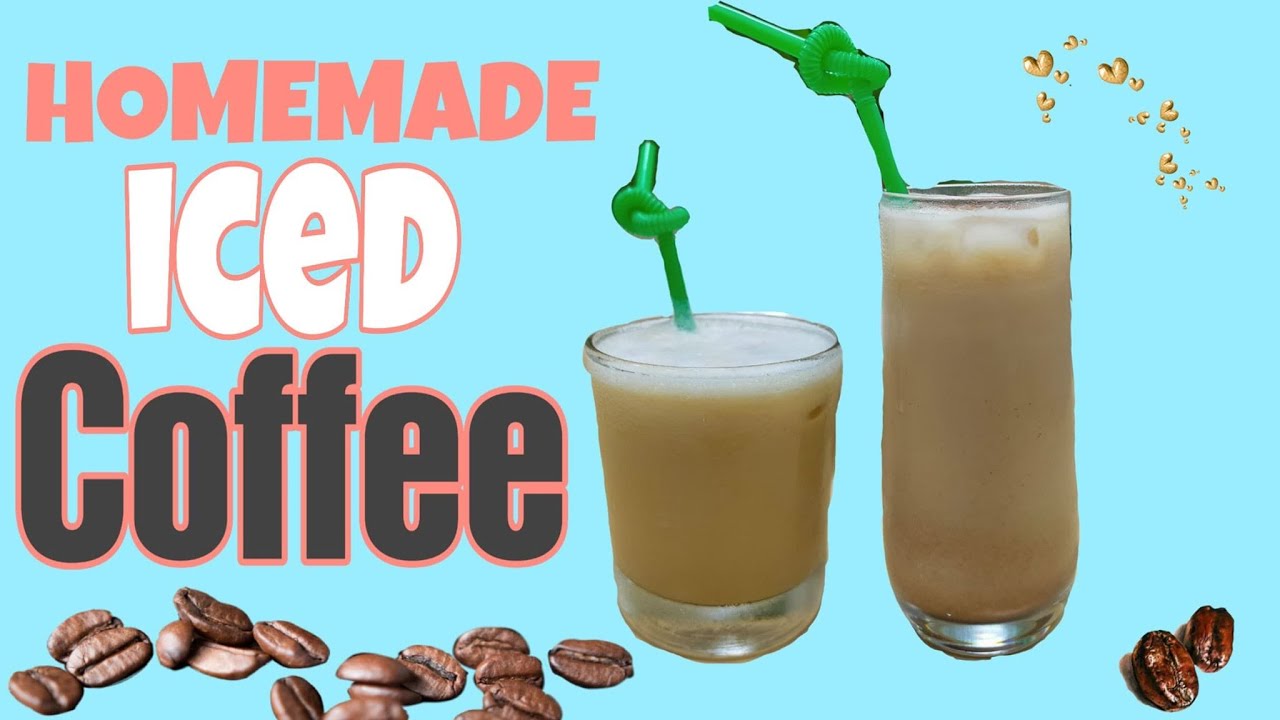 ICED COFFEE Recipe YouTube