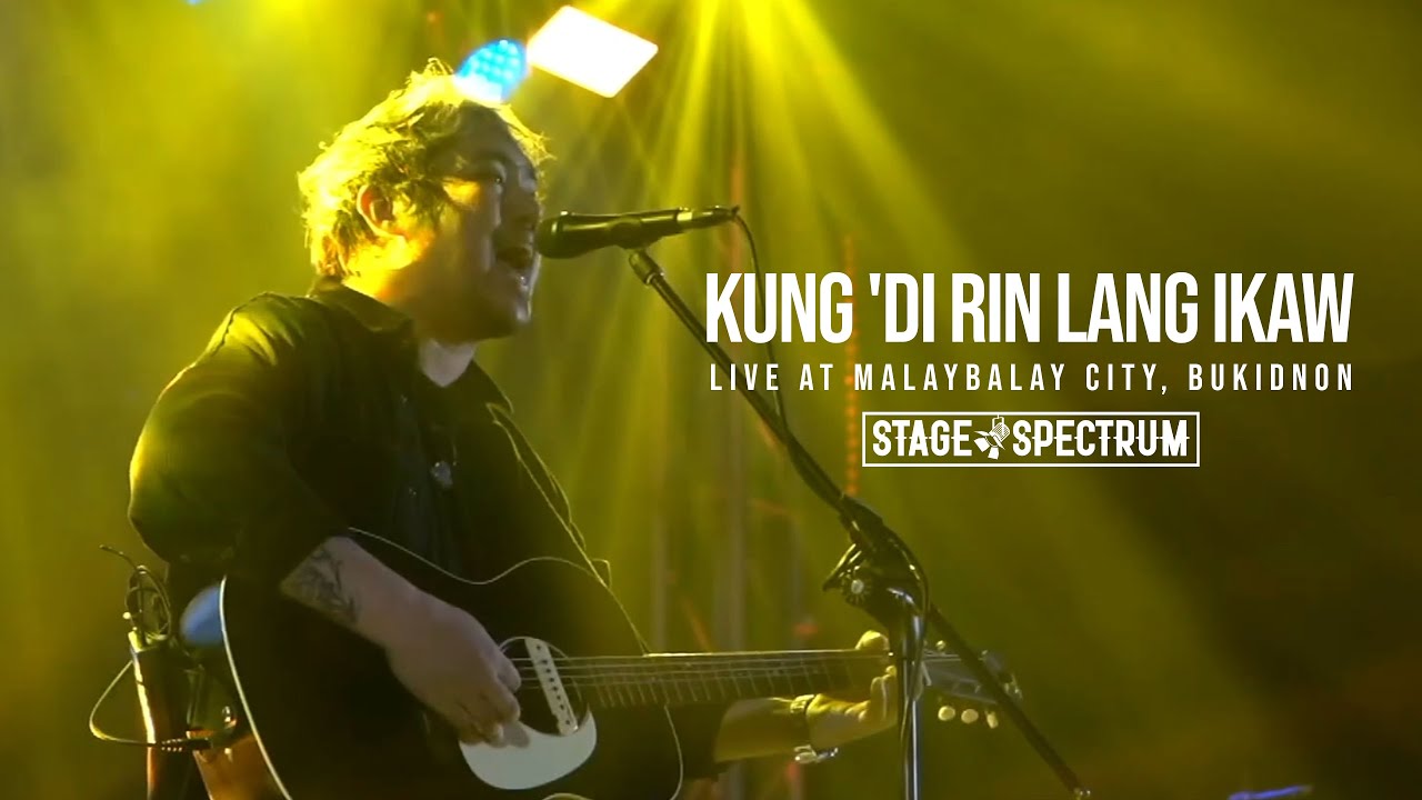 Kung 'Di Rin Lang Ikaw | December Avenue | Pasasalamat Concert - YouTube