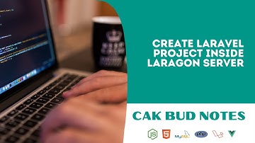 Cara Install Laravel 8 di Laragon - Cak Bud Notes