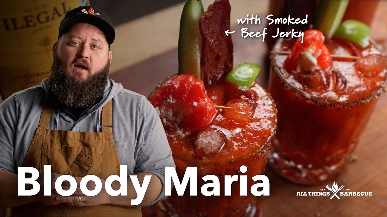 Bloody Maria with Smoked Beef Jerky YouTube