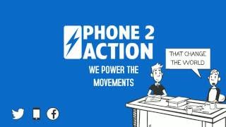 Phone2Action Grassroots