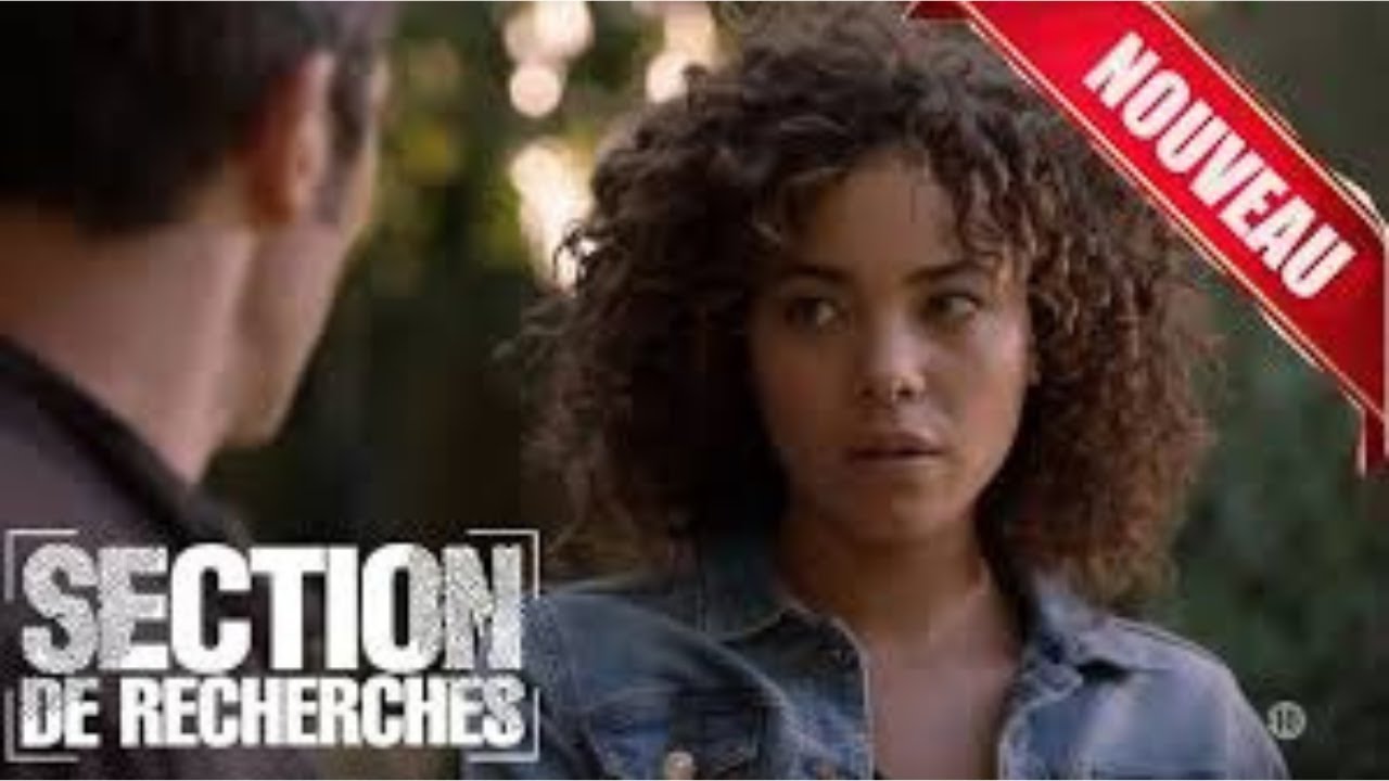 Section de Recherches 2025 – Saison 2025 | Épisode 5 🌸 Action • Aventure • Fiction Policière