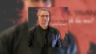 Erol Yavan - Aşk Bu Mu