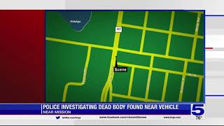 Hidalgo County Sheriff: Body discovered in Mission