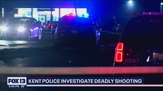 Kent police investigating deadly shooting | FOX 13 Seattle Guide