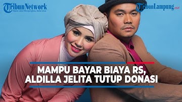 Mampu Bayar Biaya RS, Aldilla Jelita Tutup Donasi Indra Bekti @TRIBUNLAMPUNGNEWSVIDEO