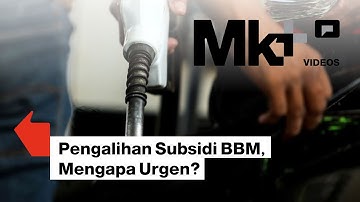 Pengalihan Subsidi BBM, Mengapa Urgen?