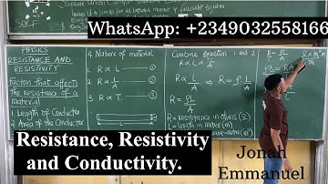 RESISTANCE, RESISTIVITY and CONDUCTIVITY JAMB and WAEC Physics tutorial. #excellenceacademy.