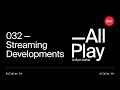032 — Streaming Developments: Breaking ground on skylounge.social - All Play w/ Ryan Hefner