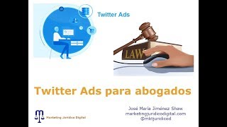 Twitter Ads para abogados