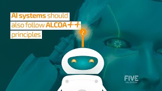 This Is The Role Of Validation Ai Systems Should Also Follow Alcoa Principles
