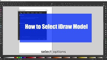 How to Select iDraw Model for iDraw 2.0 and H