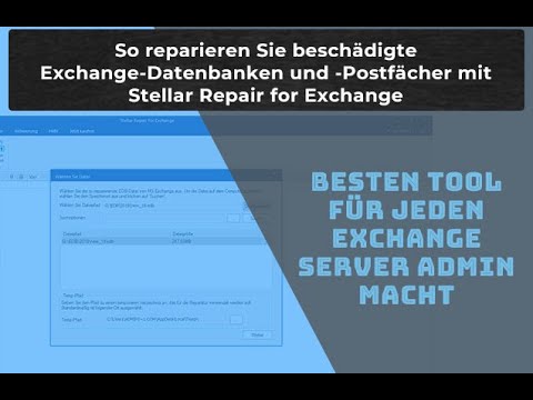 Stellar Repair for Exchange- beschädigte Exchange-Datenbank zu reparieren und Postfächer