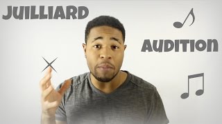 My Juilliard Audition Story