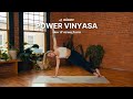 45 minute power vinyasa  slow  strong no repeats yoga flow