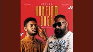 🔥🔥Konfirm Baga 🔥🔥 Kronos feat Poggy Rytes 2025