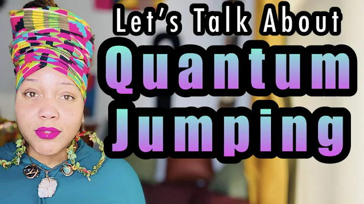 Quantum Jump/ Quantum Leap: WHAT is it, HOW To Do It, SIGNS that you've Jumped, & What are the RISK