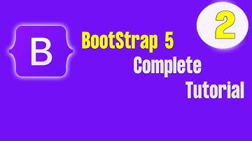 Bootstrap 5 tutorial Part 2