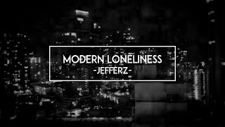 【Jefferz】 Modern Loneliness Cover -Piano Arrange- (Lauv)