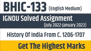 IGNOU BHIC-133 Solved Assignment 2022-23 (English Medium) | Download PDF