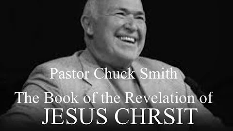 Pastor Chuck Smith - The Revelation of Jesus Christ - Revelation Chapter 4