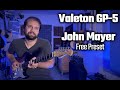 John Mayer Tone Tutorial | Slow Dancing in a Burning Room (Valeton GP-5)